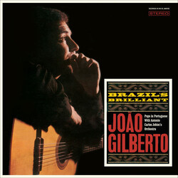 Joao Gilberto Brazil's Brilliant (3 Bonus Tracks/180G/Dmm/Limited) Vinyl LP