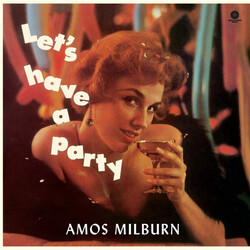 Amos Milburn Let's Have A Party (4 Bonus Tracks/180G/Dmm/Collector's Edition) VINYL LP