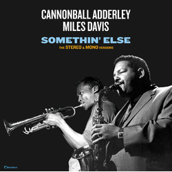 Cannonball & Miles Davis Adderley Somethin Else: Stereo & Mono Versions (2 LP Gatefold Set/180G/Dmm) Vinyl LP