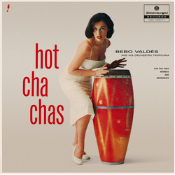 Bebo Valdes Hot Cha Chas 180GM VINYL LP