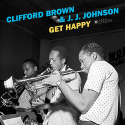 Brown Clifford & J.J. Johnson Get Happy VINYL LP