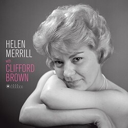 Helen Merrill Helen Merrill With Clifford Brown (Cover Photo By Jean-Pierre Leloir/Gatefold 180G Edition) Vinyl LP