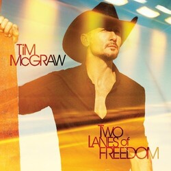 Tim Mcgraw Two Lanes Of Freedom Vinyl LP