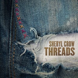 Sheryl Crow Threads (2 LP) VINYL LP