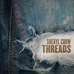 Sheryl Crow Threads (2 LP) Vinyl LP