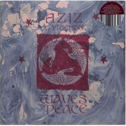Aziz & Friends Waves Of Peace 2 VINYL LP