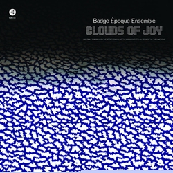 Badge +Ëpoque Ensemble Clouds Of Joy VINYL LP