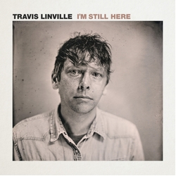 Travis Linville I'm Still Here