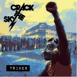 Crack The Sky Tribes