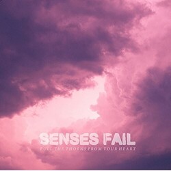 Senses Fail Pull The Thorns From Your Heart VINYL LP