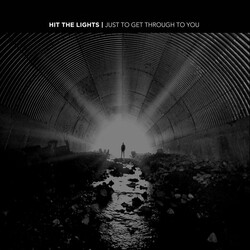 Hit The Lights Just To Get Through To You Vinyl