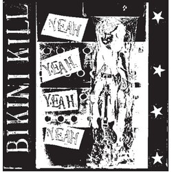 Bikini Kill Yeah Yeah Yeah Yeah