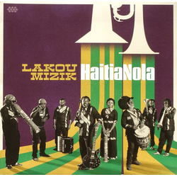 Lakou Mizik Haitianola VINYL LP