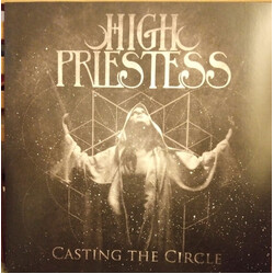 High Priestess Casting The Circle VINYL LP