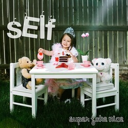 Self Super Fake Nice VINYL LP