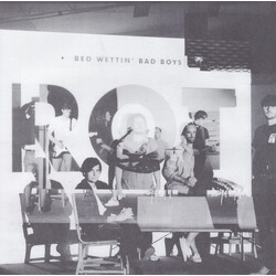Bed Wettin' Bad Boys Rot