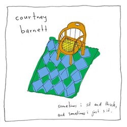 Courtney Barnett Sometimes I Sit And Think & Sometimes I Just Sit Vinyl LP