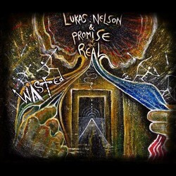 Lukas & Promise Of The Real Nelson Wasted Vinyl LP