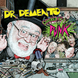 Dr. Demento & Various Dr. Demento Covered In Punk