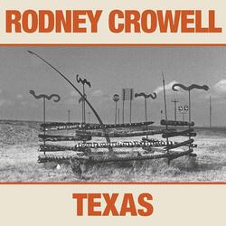 Rodney Crowell Texas Vinyl LP
