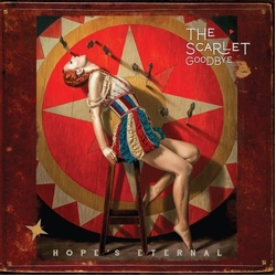 Scarlet Goodbye Hope Eternal RED VINYL LP