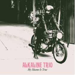 Alkaline Trio My Shame Is True VINYL LP