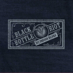 Black Bottle Riot Iii: Indigo Blues Vinyl LP