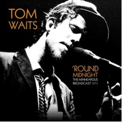 Tom Waits Best Of Round Midnight Minneapolis Live 1975 VINYL LP