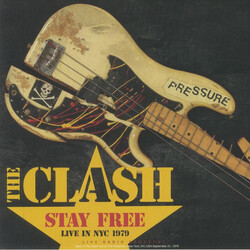 The Clash Stay Free - Live In NYC 1979 Vinyl LP