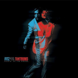 Fitz & The Tantrums Pickin Up The Pieces Vinyl LP