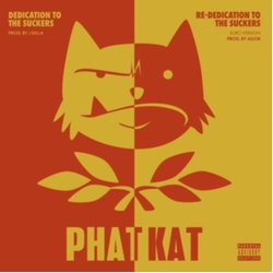 Phat Kat Dedication To The Suckers & Re-Dedication To The Suckers VINYL LP