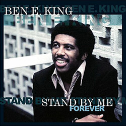 Ben E King Stand By Me Forever Vinyl LP