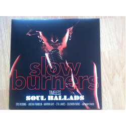 Various Artists Slow Burners - Timeless Soul Ballads (180G) Vinyl LP