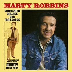 Marty Robbins Gunfighter Ballads And Trailsongs Plus Bonus Tracks From Marty Sings Hank Vinyl LP