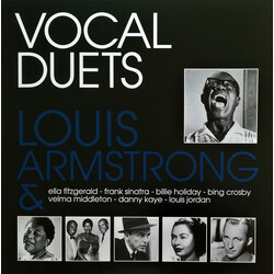 Louis Armstrong / Ella Fitzgerald / Frank Sinatra / Billie Holiday / Bing Crosby / Velma Middleton / Danny Kaye (2) / Louis Jordan Vocal Duets VINYL L