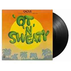 Cactus Ot N Sweaty (180G/Gatefold Sleeve) Vinyl LP