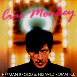 Herman & His Wild Romance Brood Ciao Monkey (Limited Crystal Clear Vinyl/180G/Insert/Numbered) Vinyl LP