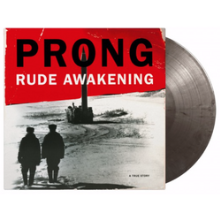 Prong Rude Awakening (180G/Silver & Black Marbled Vinyl) Vinyl LP