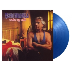 John Mayall Wake Up Call 180GM TRANSLCUENT BLUE VINYL LP