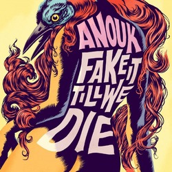 Anouk Fake It Till We Die (Limited/Pink Vinyl/180G/Printed Innersleeve/Numbered/Import) Vinyl LP