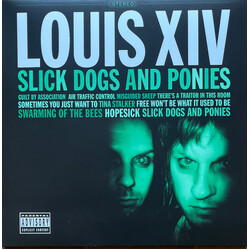 Louis XIV Slick Dogs And Ponies Vinyl LP