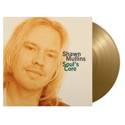Shawn Mullins Soul's Core 180GM GOLD VINYL LP