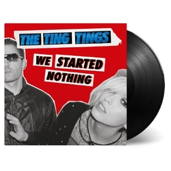 Ting Tings We Started Nothing 180GM VINYL LP
