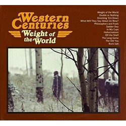 Western Centuries Weight Of The World Vinyl LP