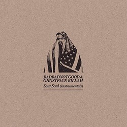 Badbadnotgood & Ghostface Killah Sour Soul Instrumentals Vinyl LP