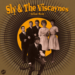 Sylvester Stewart / Viscaynes Yellow Moon: The Complete Recordings 1961-1962