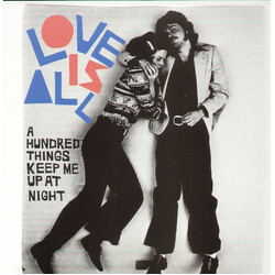 Love Is All A Hundred Things Keep Me Up At Night Vinyl LP