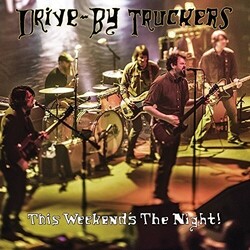 Drive-By Truckers This Weekend's The Night: Highlights From It's Great To Be Alive Vinyl LP
