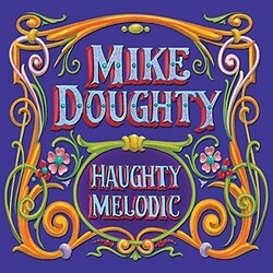 Mike Doughty Haughty Melodic (Purple LP/Orange 7) Vinyl LP
