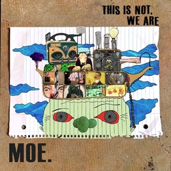 Moe. This Is Not We Are (Blue Galaxy VINYL) VINYL LP